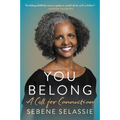 You Belong: A Call for Connection