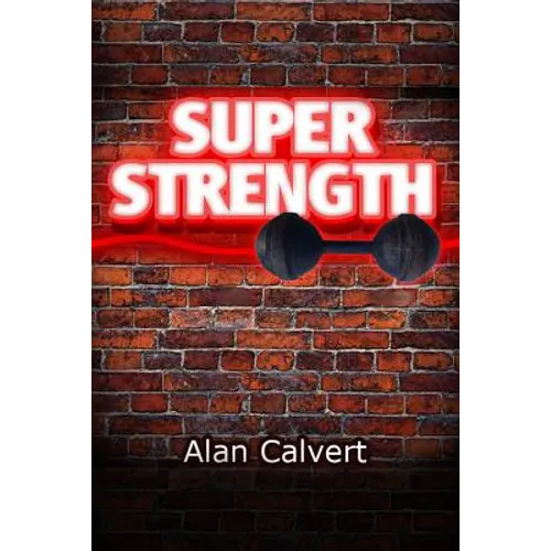 Super Strength