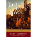 Dungeon, Fire and Sword: The Knights Templar in the Crusades