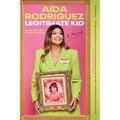 Legitimate Kid: A Memoir