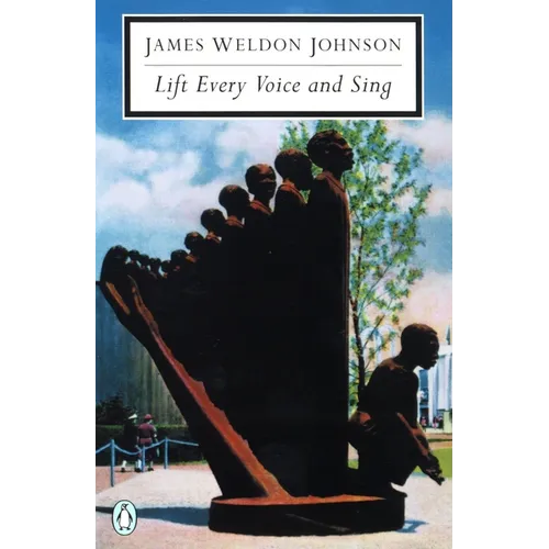 Lift Every Voice and Sing: Selected Poems
