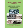 William and Jean Herrick, Pioneering New Mexicans: The Herrick Family in Words and Photographs, Early 1900s New Mexico