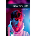 Oxford Bookworms Library: New York Café: Starter: 250-Word Vocabulary