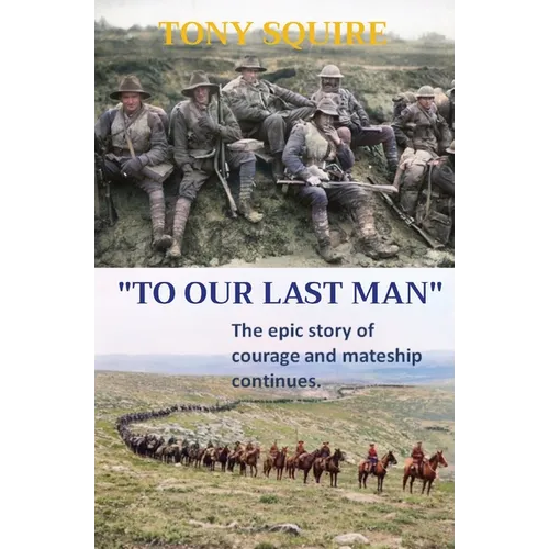 "To Our Last Man"