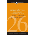 Hermenéutica: Entendiendo La Palabra de Dios