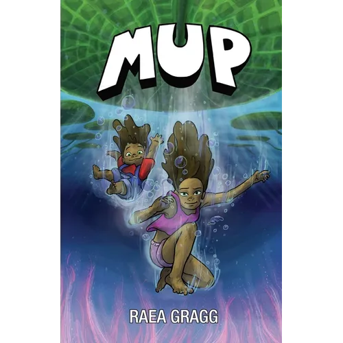 Mup: a graphic novel
