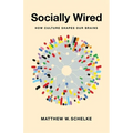 Socially Wired: How Culture Shapes Our Brains