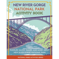 New River Gorge National Park Activity Book: Puzzles, Mazes, Games, and More about New River Gorge National Park