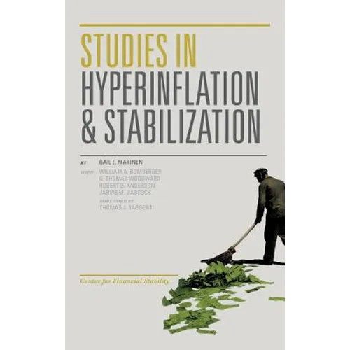 Studies in Hyperinflation and Stabilization