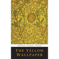 The Yellow Wallpaper