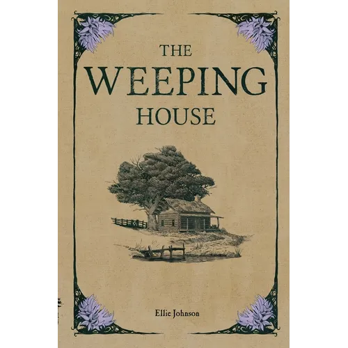 The Weeping House