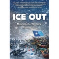 Ice Out: Minnesota Writers Rising Up