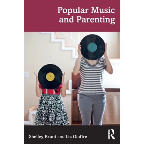 Popular Music and Parenting