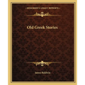 Old Greek Stories