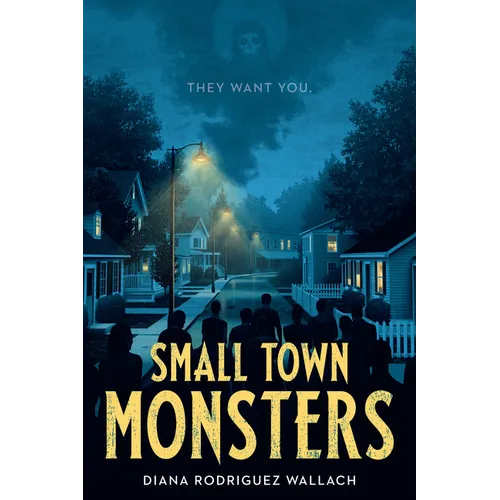 Small Town Monsters