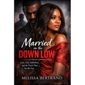 Married on the Downlow