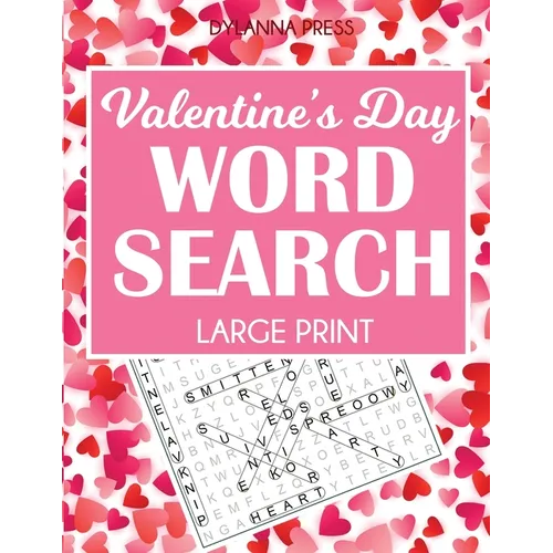 Valentine's Day Word Search Large Print: 50 Themed Puzzles