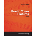 Poetic Tone-Pictures Op.3 - For Solo Piano