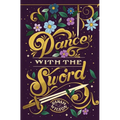 Dance With the Sword
