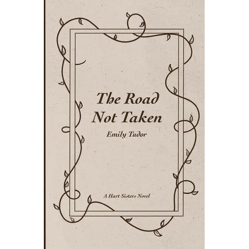 The Road Not Taken