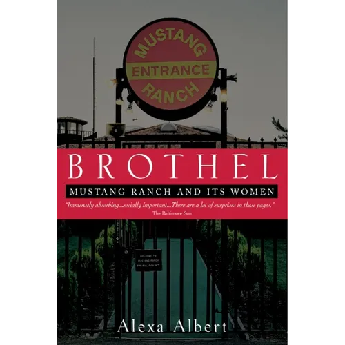 Brothel: Mustang Ranch and Its Women