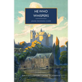 He Who Whispers