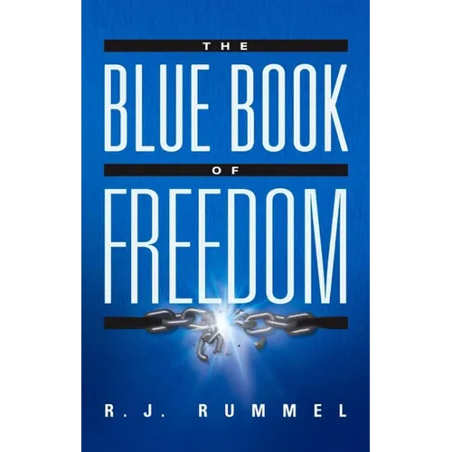 The Blue Book of Freedom: Ending Famine, Poverty, Democide, and War