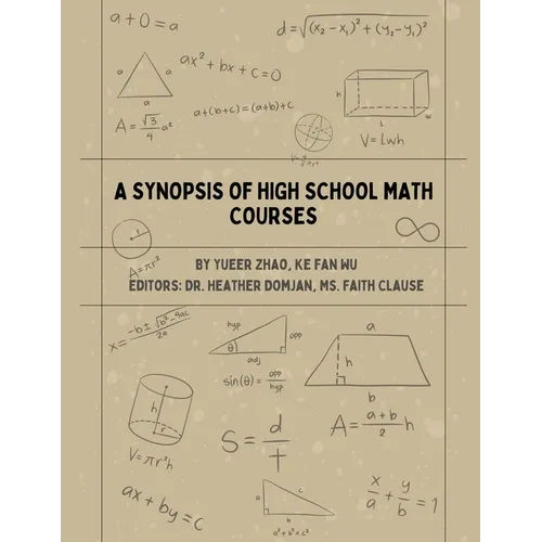 A Synopsis of High School Math Courses