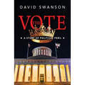 The Vote: A Story of Political Peril