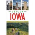 Detour Iowa: Historic Destinations