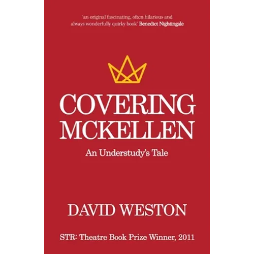 Covering McKellen: An Understudy's Tale