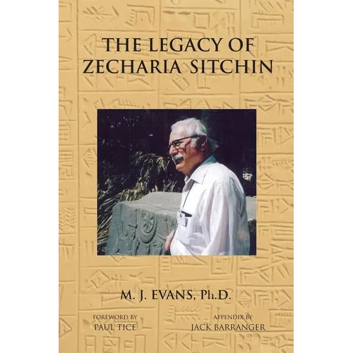 The Legacy of Zecharia Sitchin: The Shifting Paradigm