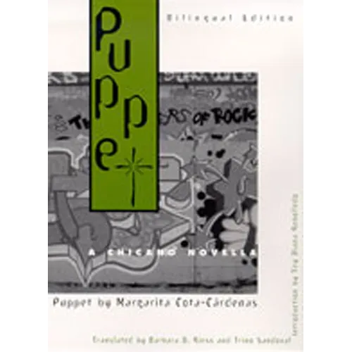 Puppet: A Chicano Novella