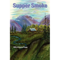 Supper Smoke