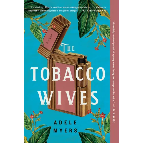 The Tobacco Wives