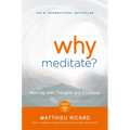 Why Meditate?