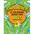 Empowered: A Coloring Book for Boys