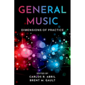 General Music: Dimensions of Practice