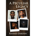 A Peculiar Legacy