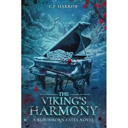 The Viking's Harmony: A Bloodborn Fates Novel