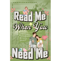 Read Me When You Need Me: A Collection of Heartfelt Messages for Every Moment - A Personalized Collection of 120 Sentimental Prompts, Thoughtful Remin