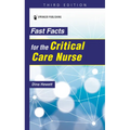 Fast Facts for the Critical Care Nurse