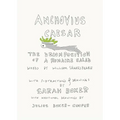 Anchovius Caesar: The Decomposition of a Romaine Salad