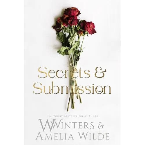 Secrets & Submission