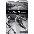 Name Your Mountain