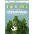 Winnipesaukee Cuisine presents: Hungry for Summer - A Unique Collection of Favorite Recipes from the Island Residents of Lake Winnipesaukee