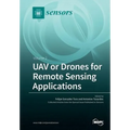UAV or Drones for Remote Sensing Applications: Volume 2