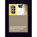 LCD Soundsystem's Sound of Silver