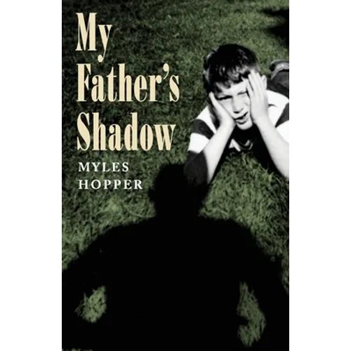 My Father's Shadow