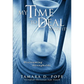 My Time to Deal with It!